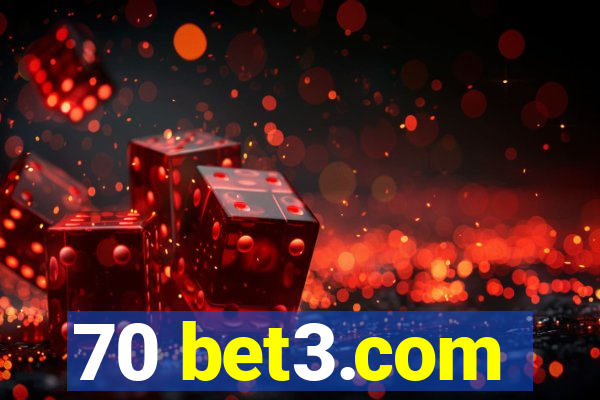 70 bet3.com